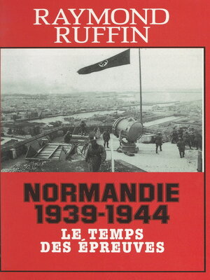 cover image of Normandie 1939-1944